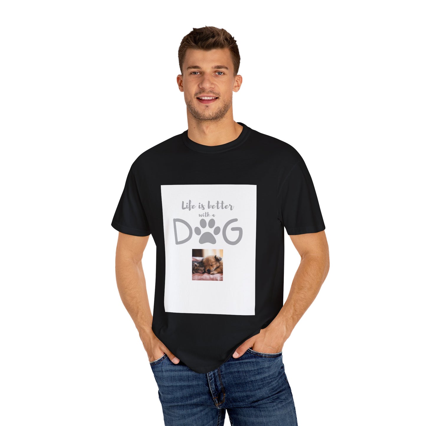 Life is better with a dog Tee