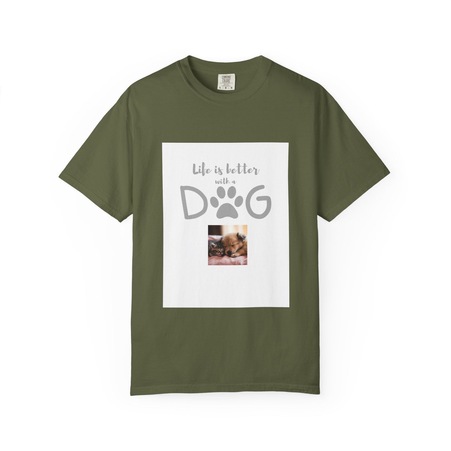 Life is better with a dog Tee
